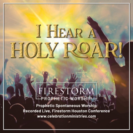 I Hear a Holy Roar | Boomplay Music
