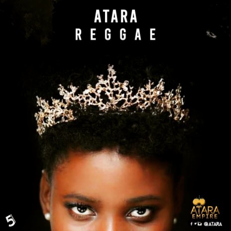Queen Atara : Reggae | Boomplay Music