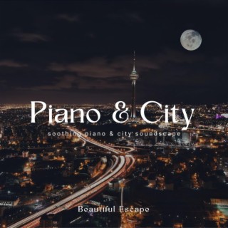 Piano & City