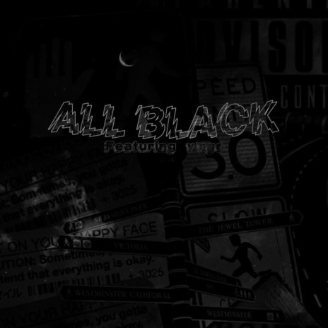ALL BLACK ft. v¡rgo