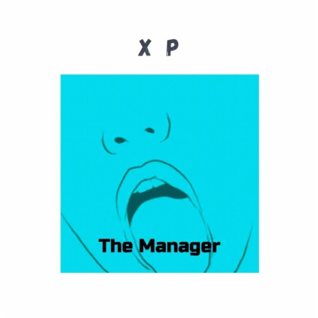 The Manager | Boomplay Music