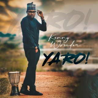 YARO! lyrics | Boomplay Music