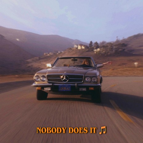 Nobody Does It | Boomplay Music