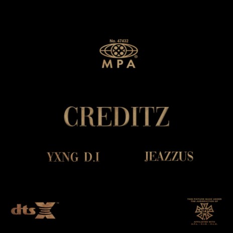 CREDITZ ft. YXNG D.I | Boomplay Music