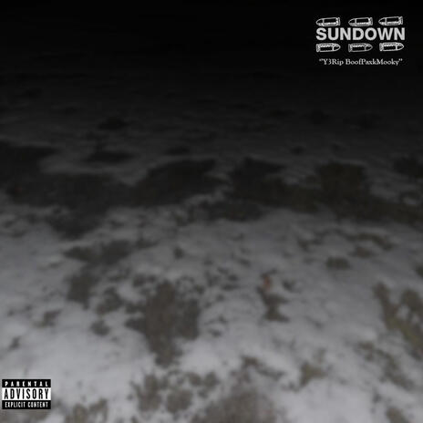 Sundown ft. BoofPaxkMooky | Boomplay Music