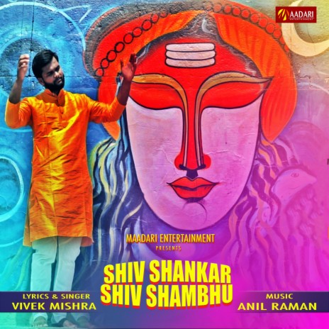 Shiv Shankar Shiv Sambhu (Hindi) | Boomplay Music