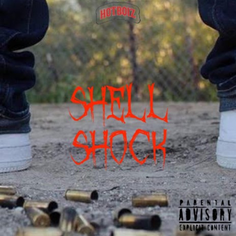 Shell Shock | Boomplay Music