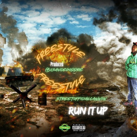 Run It Up (freestyle) | Boomplay Music