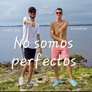 No somos perfectos