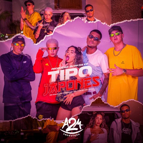 Tipo Japonês ft. Mc Yuri BH, MC Izack, Dj Ph Da Vp & Mc Menor DN | Boomplay Music