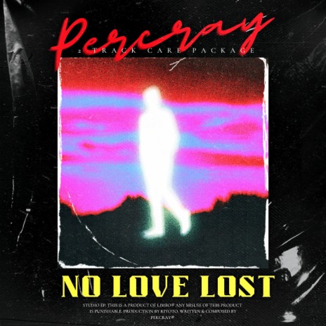 NO LOVE LOST 🅴 | Boomplay Music
