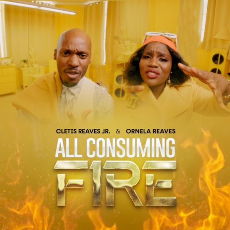 All Consuming Fire ft. Ornela Reaves | Boomplay Music