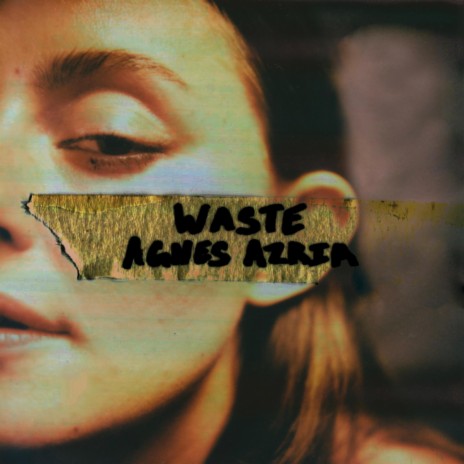 WASTE | Boomplay Music
