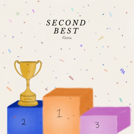 Second Best | Boomplay Music