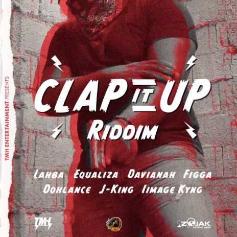 Clap It Up ft. TMH Ent. | Boomplay Music