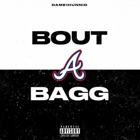 Bout A Bagg | Boomplay Music