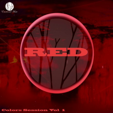 Red Colors Sessions, Vol. 1 | Boomplay Music