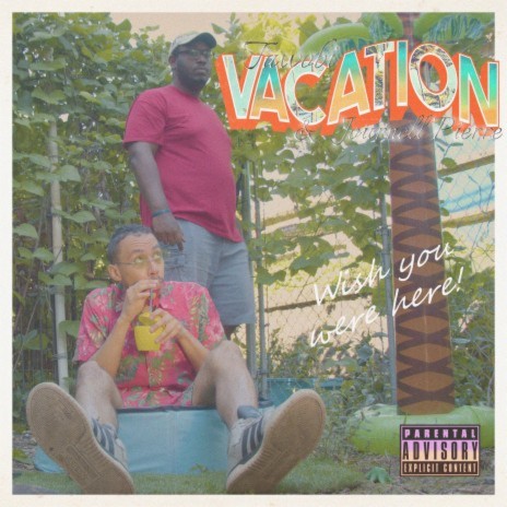 Vacation ft. Journell Pierre | Boomplay Music