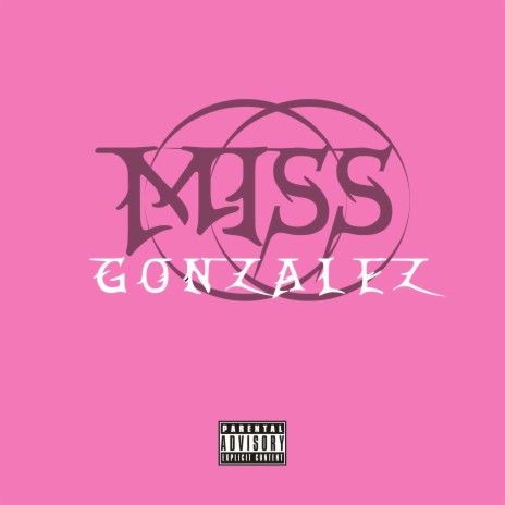 Miss Gonzalez ft. Smoke Demon | Boomplay Music
