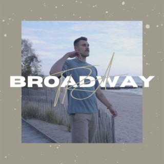 BROADWAY lyrics | Boomplay Music