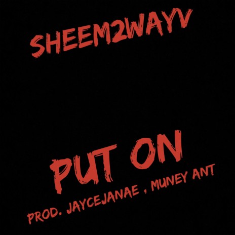 Put On (Prod.Muney Ant, Jaceyjanae Remix) ft. Prod.Muney Ant Jaceyjanae | Boomplay Music