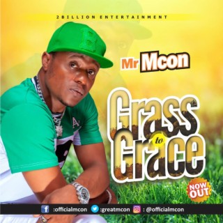 Grass to Grace
