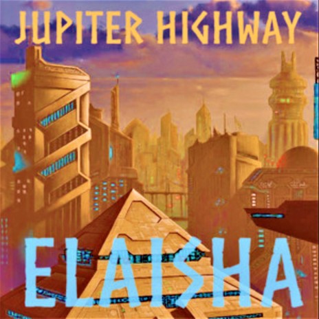 Jupiter Highway | Boomplay Music
