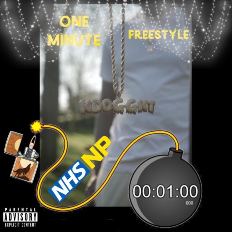 One Min/ NHSNP Freestyle | Boomplay Music
