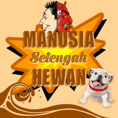 Manusia Setengah Hewan | Boomplay Music