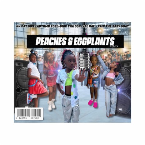 Peaches & Eggplants Remixx ft. KK_DatGirl, Rain The Baby Goat, Autumn Rose & Big Vae | Boomplay Music