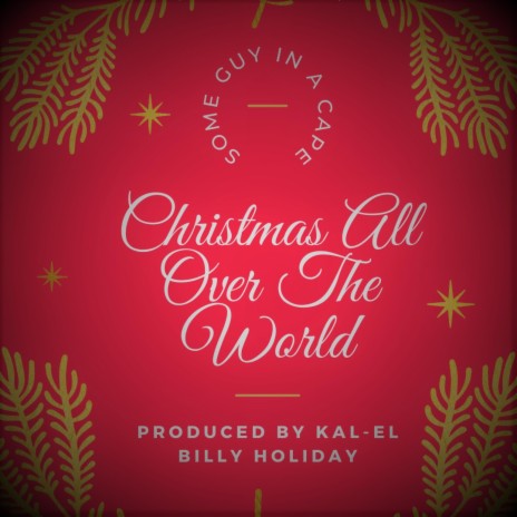 Christmas All Over The World | Boomplay Music