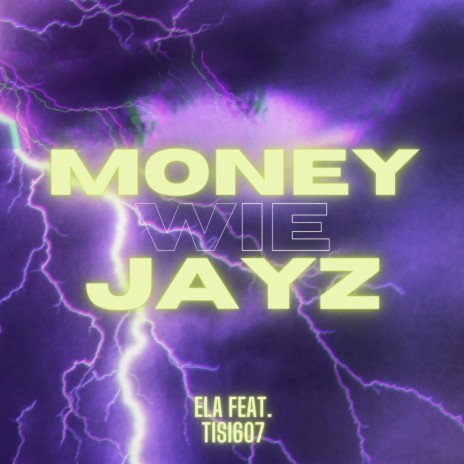 Money wie Jayz ft. Tisi607 | Boomplay Music