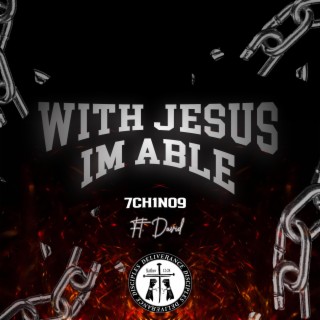 With Jesus im Able