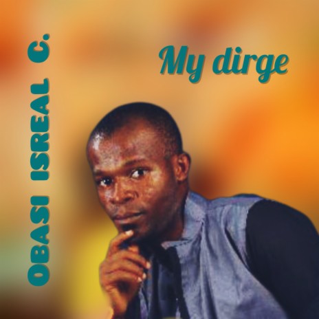 My Dirge | Boomplay Music