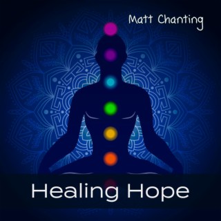 Healing Hope: A Vision of Peace for Body, Spirit & Soul