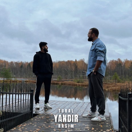 YANDIR ft. RASIM | Boomplay Music