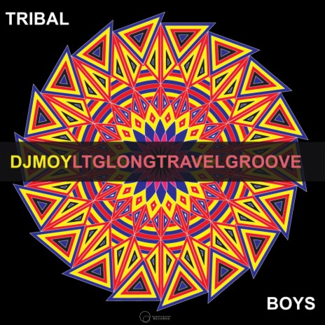 Tribal Boys | Boomplay Music