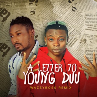 Letter To Young Duu
