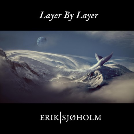 Layer By Layer | Boomplay Music