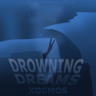 Drowning Dreams
