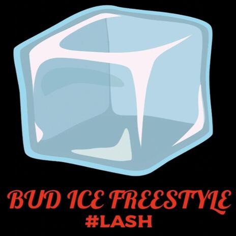 Bud Ice Freestyle | Boomplay Music