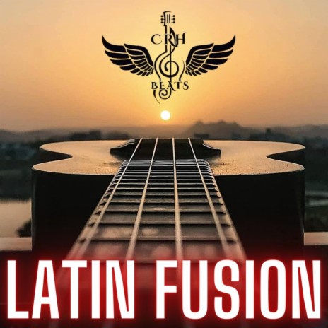 Latin Fusion | Boomplay Music