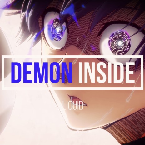 Demon Inside | Boomplay Music