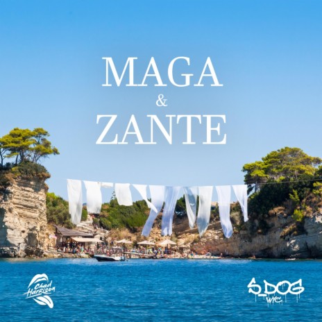 MAGA & ZANTE ft. S Dog | Boomplay Music