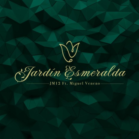 Jardín Esmeralda | Boomplay Music