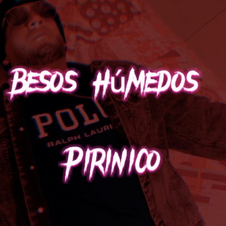 Besos Humedos