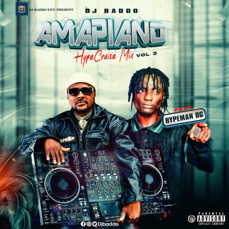 Amapiano Hype Cruise Mix, Vol. 3 (Special Version) | Boomplay Music