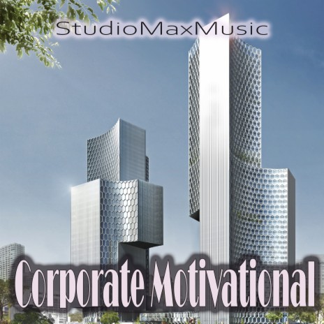 Corporate Motivational | Boomplay Music