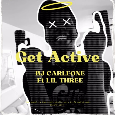 Get Active ft. Lil Three | Boomplay Music