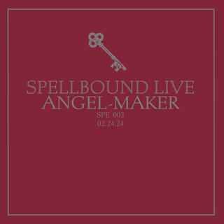 Live At Spellbound Vol. 3: Angel-Maker